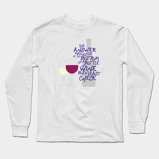 Bottom of a Bottle Long Sleeve T-Shirt by Gala1941